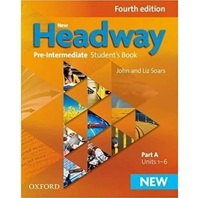 Image de New Headway, 4th Edition Pre Intermediate: Student&#039;s Book A