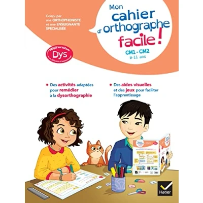 Image de Mon cahier d&#039;orthographe facile ! adapté aux enfants DYS ou en difficulté d&#039;apprentissage CM1 CM2 Livre d’occasion Correct