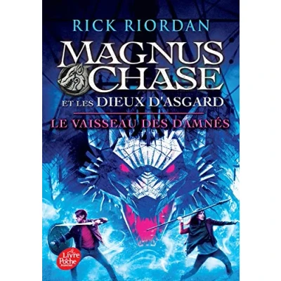 Image de Magnus Chase et les dieux d&#039;Asgard Tome 3: Le vaisseau des damnés Livre d’occasion Correct