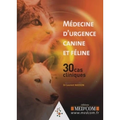 Image de MEDECINE D URGENCE CANINE ET FELINE 30 CAS CLINIQUES (0000)