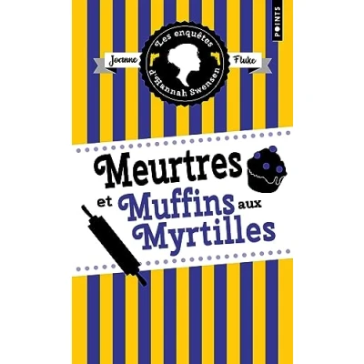 Image de Meurtres et muffins aux myrtilles . Les enquêtes d Hannah Swensen, vol. 3: dHannah 3 Livre d’occasion Très bon