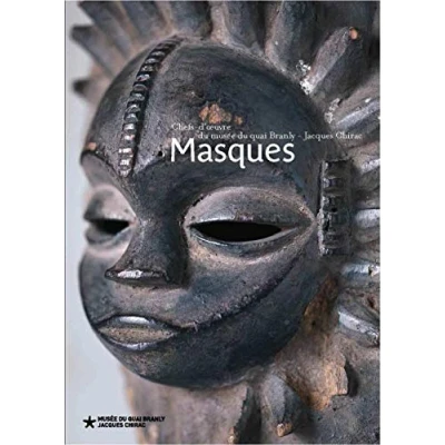 Image de Masques: Chefs d&#039;œuvres des collections du musée quai Branly Jacques Chirac
