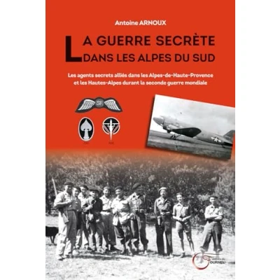 Image de La guerre secrète dans les Alpes du Sud