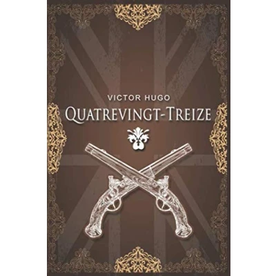 Image de Quatrevingt treize Victor Hugo: Édition illustrée 438 pages Format 15,24 cm x 22,86