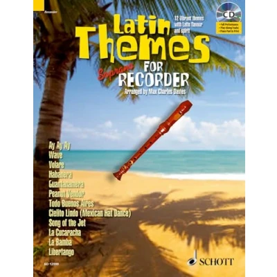 Image de Latin themes for Soprano Recorder: 12 Vibrant with flavour and spirit. descant recorder.