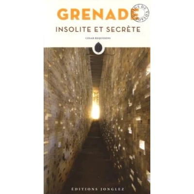 Image de Grenade insolite et secrète Livre d’occasion Bon