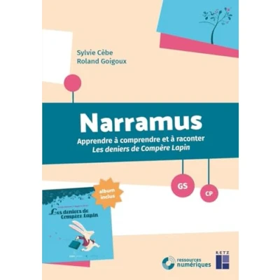 Image de Narramus : Les deniers de Compère Lapin GS CP (+ ressources numériques)