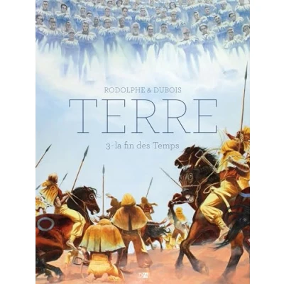 Image de Terre Tome 3 La Fin Des Temps (BD)