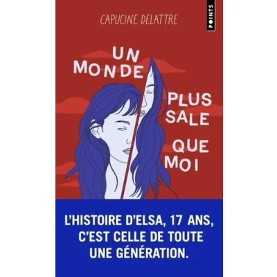 Image de Un monde plus sale que moi