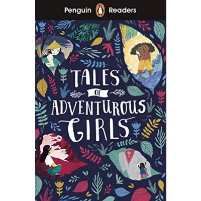 Image de Penguin Readers Level 1: Tales of Adventurous Girls (ELT Graded Reader)