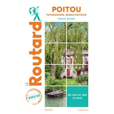 Image de Guide du Routard Poitou 2021/22: Futuroscope, Marais poitevin
