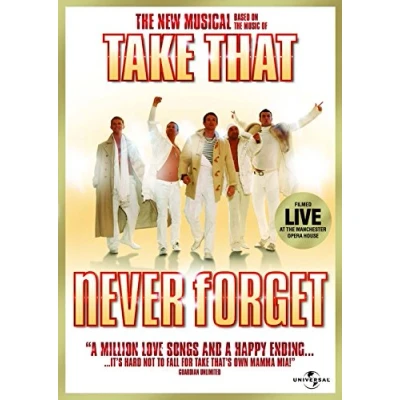 Image de Never Forget: The Take That Musical [Import anglais]