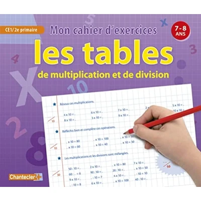 Image de TABLES DE MULTIPLICATION ET DIVISION (7 8 ANS) (LES)