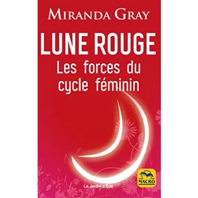 Image de Lune rouge: Les forces du cycle féminin Livre d’occasion Bon