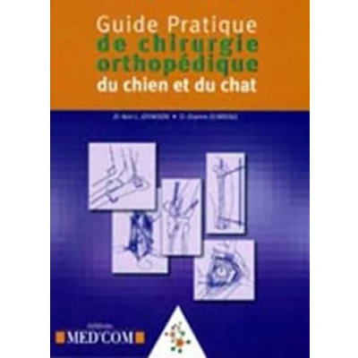 Image de GUIDE PRATIQUE DE CHIRURGIE ORTHOPEDIQUE DU CHIEN ET CHAT