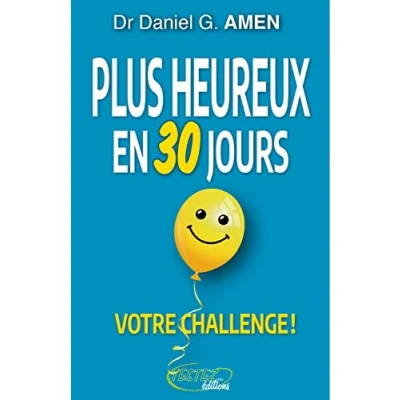 Image de Plus heureux en 30 jours Votre challenge ! Livre d’occasion Correct