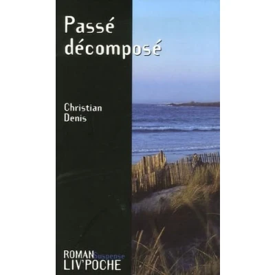 Image de Passe decompose Livre d’occasion Très bon