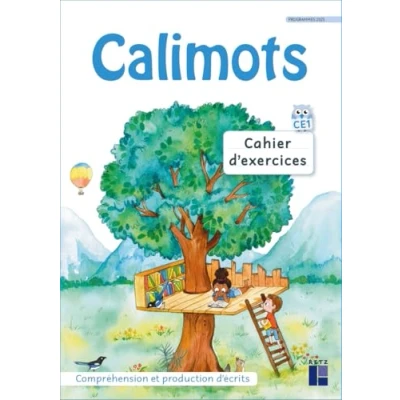 Image de Calimots CE1 Cahier d&#039;exercices de compréhension et production d&#039;écrits Programmes 2025