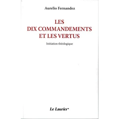 Image de les dix commandements et vertus : Initiation théologique