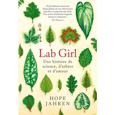 Image de Lab Girl: Une histoire de science, d&#039;arbres et d&#039;amour Livre d’occasion Très bon