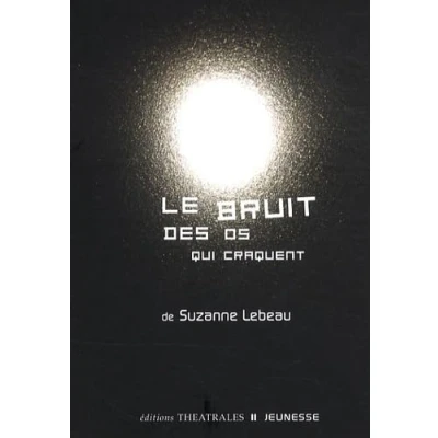 Image de Le bruit des os qui craquent Livre d’occasion Correct