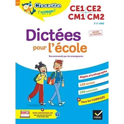 Image de Chouette Dictées pour l&#039;école CE1/CE2/CM1/CM2: cahier d&#039;entraînement recommandé par les enseignants