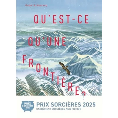Image de Qu&#039;est ce qu&#039;une frontière ?