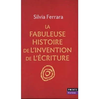 Image de Coffret Silvia Ferrara : La Fabuleuse Histoire de l invention écriture &amp; Avant l&#039;écriture. Sign