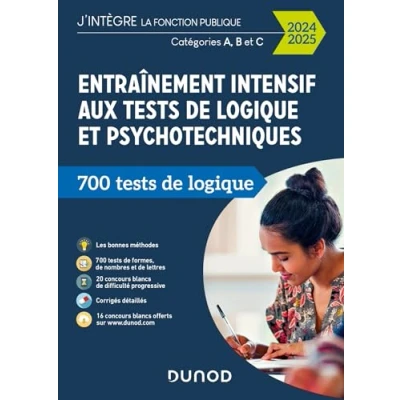 Image de Entraînement intensif aux tests de logique et psychotechniques 2024 2025 Catégories A, B C (Broché)