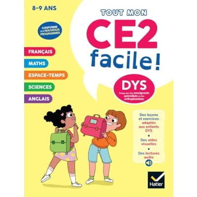 Image de Mon CE2 facile ! Adapté aux enfants DYS ou en difficulté d&#039;apprentissage Nouveau programme Leçons et exercices corrigés accessibles à tous (Bro