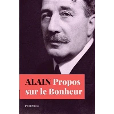 Image de Propos sur le Bonheur: Format pour une lecture confortable