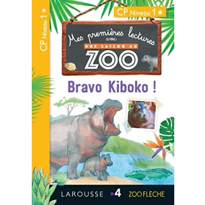 Image de 1ères lectures UNE SAISON AU ZOO Bravo Kiboko ! Livre d’occasion Très bon