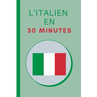 Image de l&#039;italien en 30 Minutes: Les bases de minutes