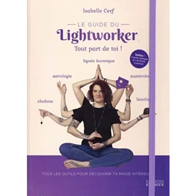Image de Le guide du lightworker, Avec 3 oracles à découper et + de 50 tests exercices Livre d’occasion Bon