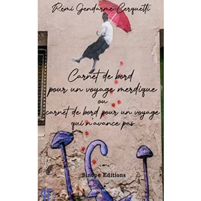 Image de carnet de bord pour un voyage merdique: ou qui n&#039;avance pas