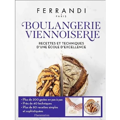 Image de Boulangerie Viennoiserie Recettes et techniques d&#039;une école d&#039;excellence (Relié)