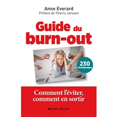 Image de Guide du burn out: comment l&#039;éviter, en sortir Livre d’occasion Très bon
