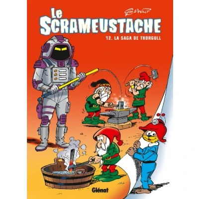 Image de Le Scrameustache Tome 12 La saga de Thorgull (BD)
