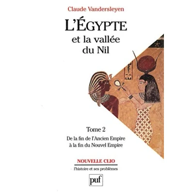 Image de L&#039;Egypte et la vallée du Nil, tome2 : de fin l&#039;Ancien Empire à Nouvel Livre d’occasion Bon