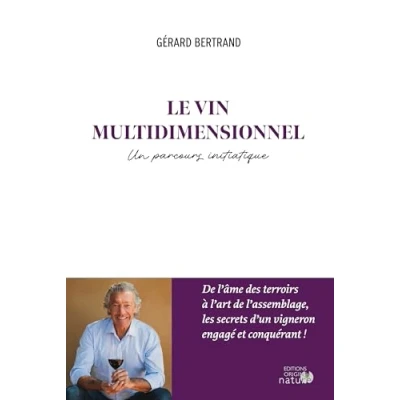 Image de Le vin multidimensionnel Version française: Un parcours initiatique