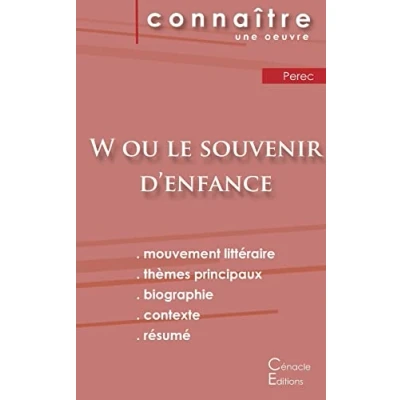 Image de Fiche de lecture W ou le Souvenir d&#039;enfance Perec (Analyse littéraire référence et résumé complet)