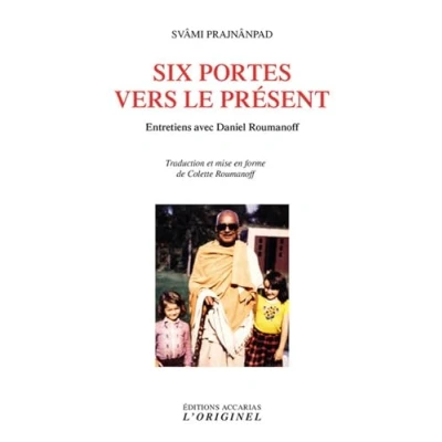 Image de Six portes vers le présent: Entretiens avec Daniel Roumanoff