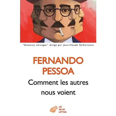 Image de Comment les autres nous voient: Proses publiées du vivant de l’auteur Tome 2, 1923 1935