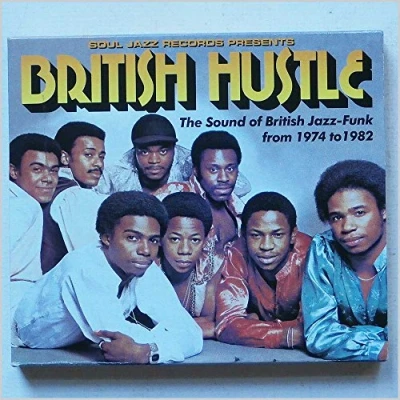 Image de British Hustle : The Sound Of Jazz Funk 1974 1982
