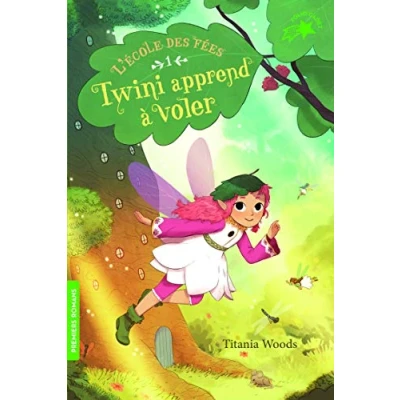 Image de L&#039;ECOLE DES FEES 1 TWINI APPREND A VOLER Livre d’occasion Très bon