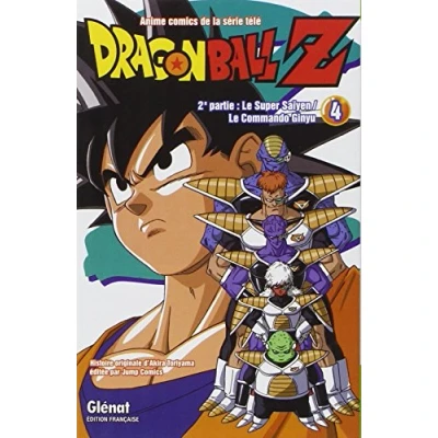 Image de Dragon Ball Z 2e partie Tome 04: Le Super Saïyen/Le commando Ginyu Livre d’occasion Correct