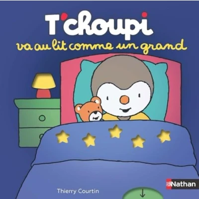 Image de T&#039;choupi va au lit comme un grand Histoire animée Dès 2 ans Livre d’occasion Correct