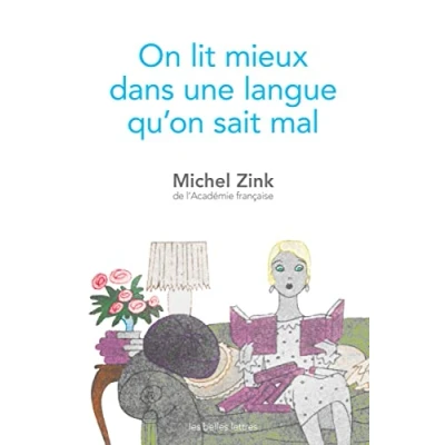 Image de On lit mieux dans une langue qu&#039;on sait mal