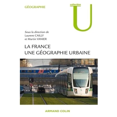 Image de La France Une géographie urbaine: urbaine Livre d’occasion Bon