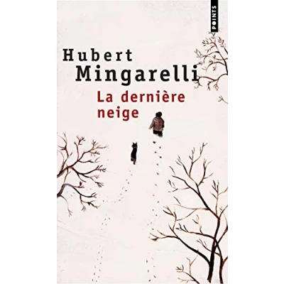 Image de La Dernière Neige Livre d’occasion Correct